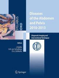 bokomslag Diseases of the abdomen and Pelvis 2010-2013
