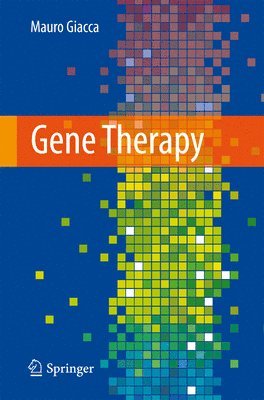 Mauro Giacca - Gene Therapy, Inbunden