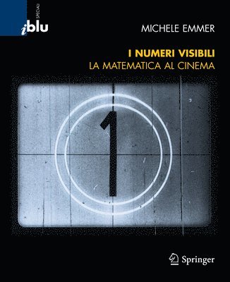 I Numeri Visibili: Matematica Al Cinema 1