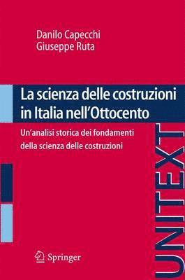 bokomslag La scienza delle costruzioni in Italia nell'Ottocento