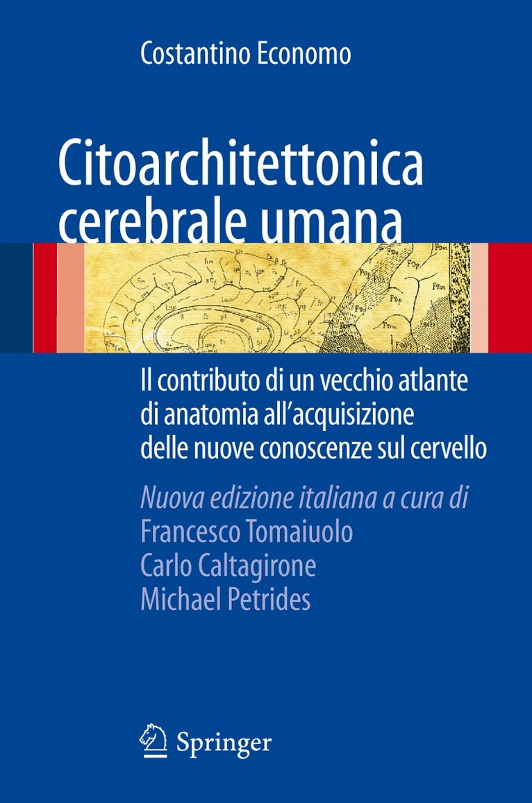 Francesco Tomaiuolo, Carlo Caltagirone, Michael Petrides - Citoarchitettonica cerebrale umana, Inbunden