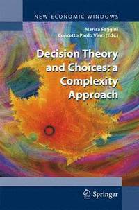 bokomslag Decision Theory and Choices: a Complexity Approach