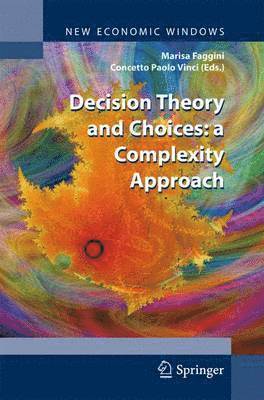 Decision Theory and Choices: a Complexity Approach 1