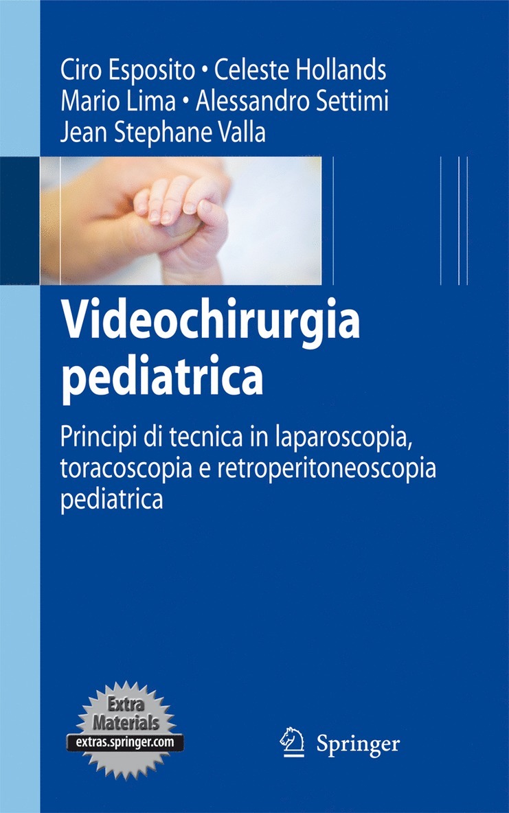 Ciro Esposito, Celeste Hollands, Mario Lima, Alessandro Settimi, Jean-Stephane Valla - Videochirurgia pediatrica, Häftad
