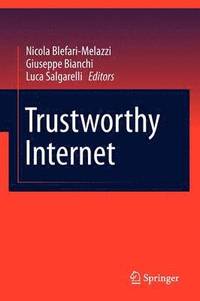 bokomslag Trustworthy Internet