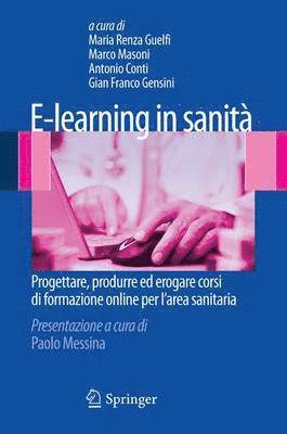Maria Renza Guelfi, Marco Masoni, Roberto Conti, Gian Franco Gensini - E-learning in sanità, Häftad