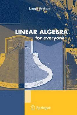 Linear Algebra for Everyone 1