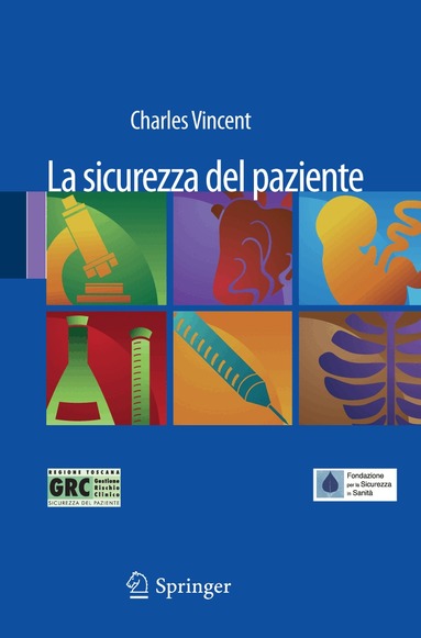 Charles Vincent - La sicurezza del paziente, Häftad