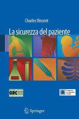 La sicurezza del paziente 1