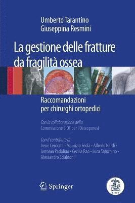 bokomslag La gestione delle fratture da fragilit ossea