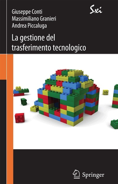 Giuseppe Conti, Massimiliano Granieri, Andrea Piccaluga - La gestione del trasferimento tecnologico, Häftad