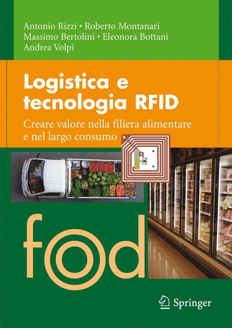 Antonio Rizzi, Roberto Montanari, Massimo Bertolini, Eleonora Bottani, Andrea Volpi, Antonio Rizzi, Roberto Montanari - Logistica e tecnologia RFID, Häftad