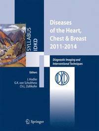 bokomslag Diseases of the Heart, Chest & Breast 2011-2014