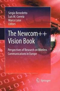 bokomslag The Newcom++ Vision Book