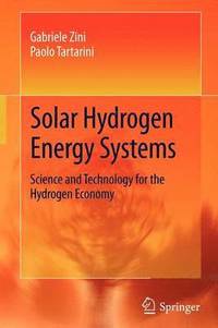bokomslag Solar Hydrogen Energy Systems