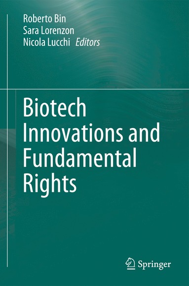 bokomslag Biotech Innovations and Fundamental Rights