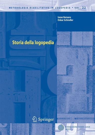 Irene Vernero, Oskar Schindler - Storia della logopedia, Häftad