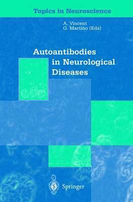 Autoantibodies in Neurological Diseases 1