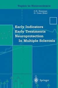 bokomslag Early Indicators Early Treatments Neuroprotection in Multiple Sclerosis