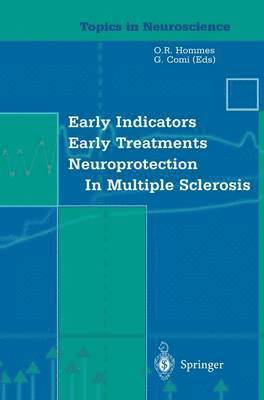 bokomslag Early Indicators Early Treatments Neuroprotection in Multiple Sclerosis