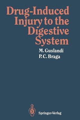 Drug-Induced Injury to the Digestive System 1