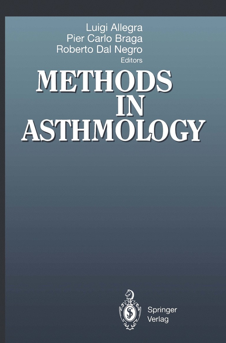 Luigi Allegra, Pier C. Braga, Roberto Dal Negro - Methods in Asthmology, Häftad