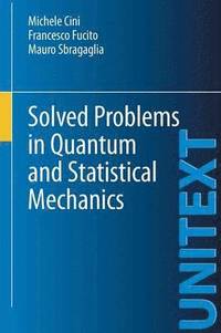 bokomslag Solved Problems in Quantum and Statistical Mechanics