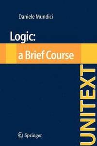 bokomslag Logic: a Brief Course