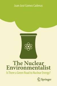 bokomslag The Nuclear Environmentalist