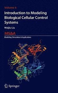 bokomslag Introduction to Modeling Biological Cellular Control Systems