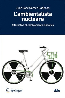 bokomslag L'ambientalista nucleare