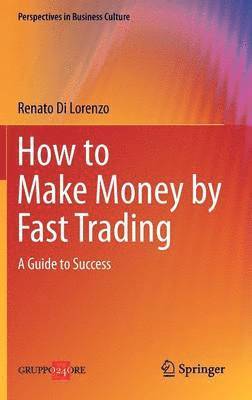 How to Make Money by Fast Trading 1