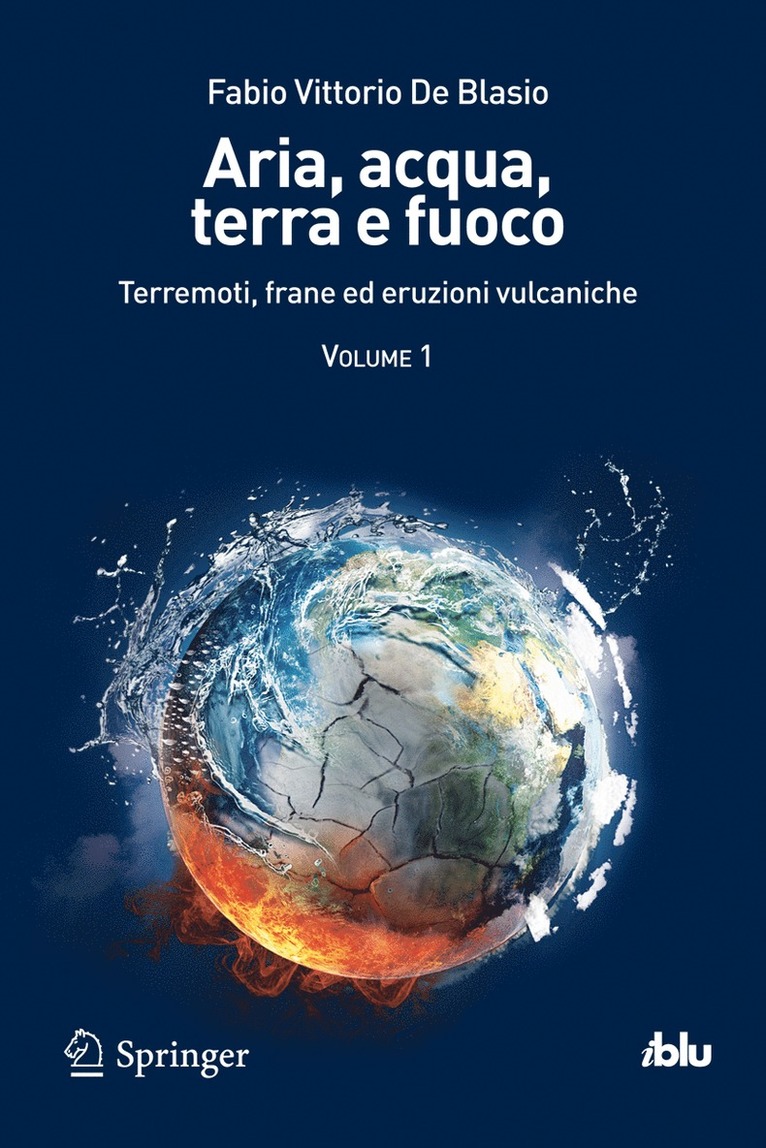 Aria, acqua, terra e fuoco - Volume I 1