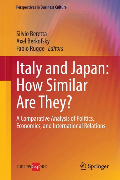 Silvio Beretta, Axel Berkofsky, Fabio Rugge - Italy and Japan: How Similar Are They?, Inbunden
