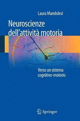 bokomslag Neuroscienze dell'attivit motoria