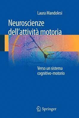 Neuroscienze dell'attivit motoria 1