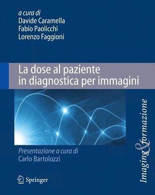 bokomslag La dose al paziente in diagnostica per immagini