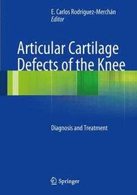 bokomslag Articular Cartilage Defects of the Knee