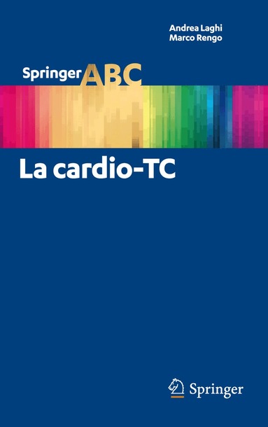 Andrea Laghi, Marco Rengo - La cardio-TC, Häftad
