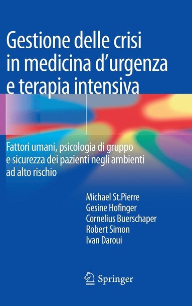 bokomslag Gestione delle crisi in medicina d'urgenza e terapia intensiva