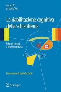 bokomslag La riabilitazione cognitiva della schizofrenia
