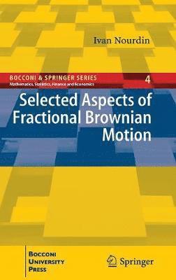 bokomslag Selected Aspects of Fractional Brownian Motion