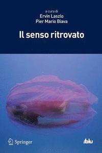 bokomslag Il senso ritrovato