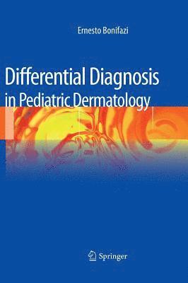 Differential Diagnosis in Pediatric Dermatology 1