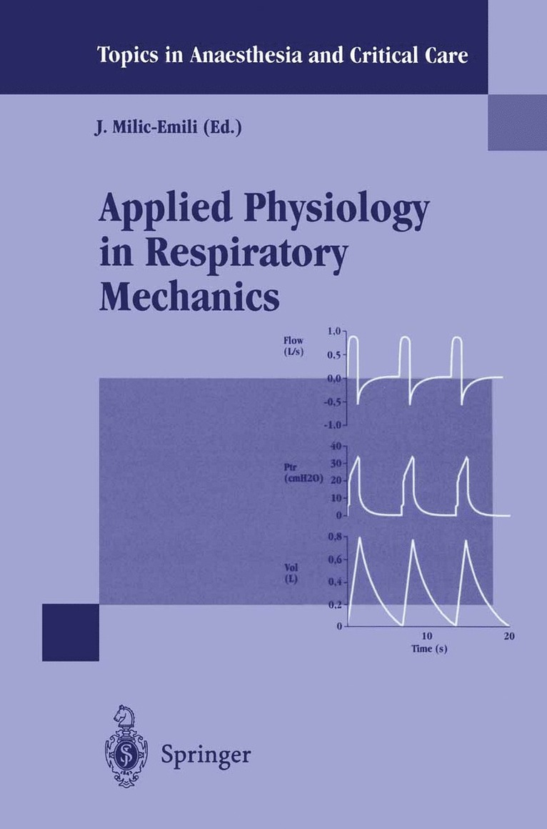 J. Milic-Emili, J. MILIC-Emili - Applied Physiology in Respiratory Mechanics, Häftad