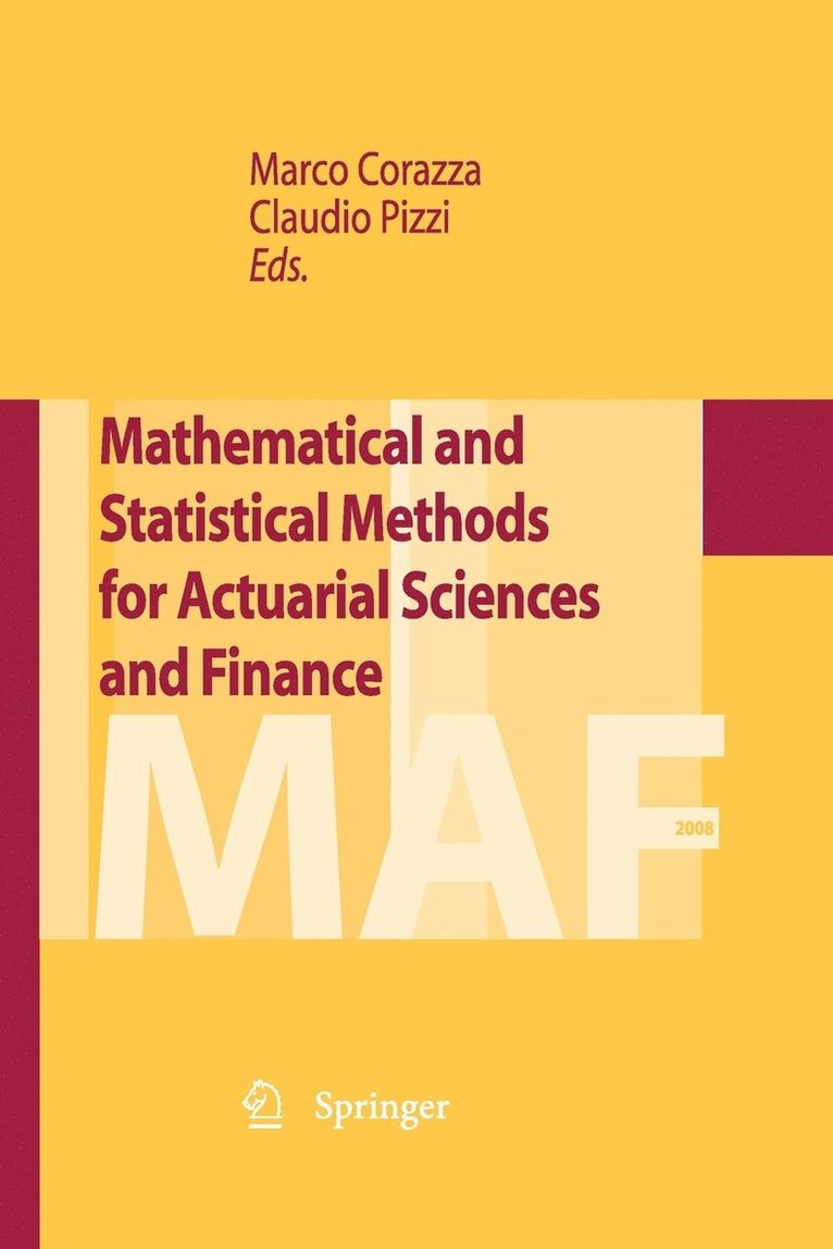 Marco Corazza, Pizzi Claudio - Mathematical and Statistical Methods for Actuarial Sciences and Finance, Häftad
