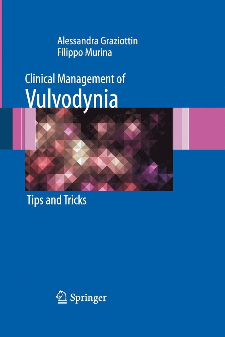 Clinical Management of Vulvodynia 1