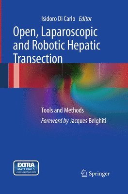 Open, Laparoscopic and Robotic Hepatic Transection 1