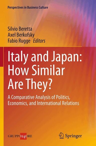 Silvio Beretta, Axel Berkofsky, Fabio Rugge - Italy and Japan: How Similar Are They?, Häftad