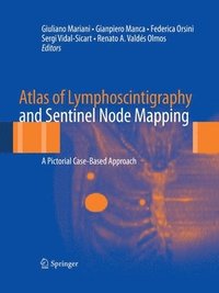 bokomslag Atlas of Lymphoscintigraphy and Sentinel Node Mapping